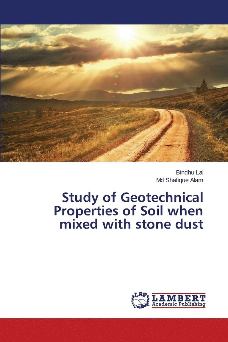 Study of Geotechnical Properties of Soil when mixed with stone dust 1