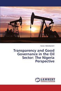 bokomslag Transparency and Good Governance in the Oil Sector