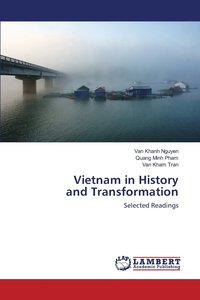 bokomslag Vietnam in History and Transformation