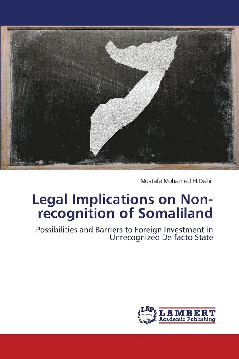 Legal Implications on Non-recognition of Somaliland 1