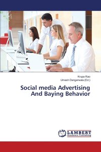 bokomslag Social media Advertising And Baying Behavior