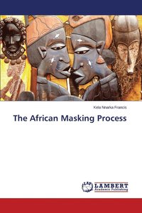 bokomslag The African Masking Process