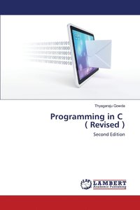 bokomslag Programming in C ( Revised )