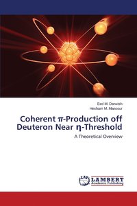 bokomslag Coherent &#960;-Production off Deuteron Near &#951;-Threshold