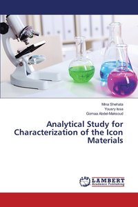 bokomslag Analytical Study for Characterization of the Icon Materials