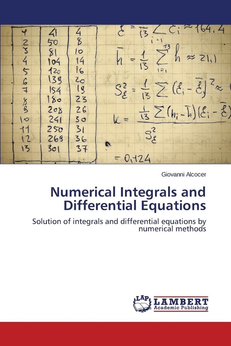 Numerical Integrals and Differential Equations 1