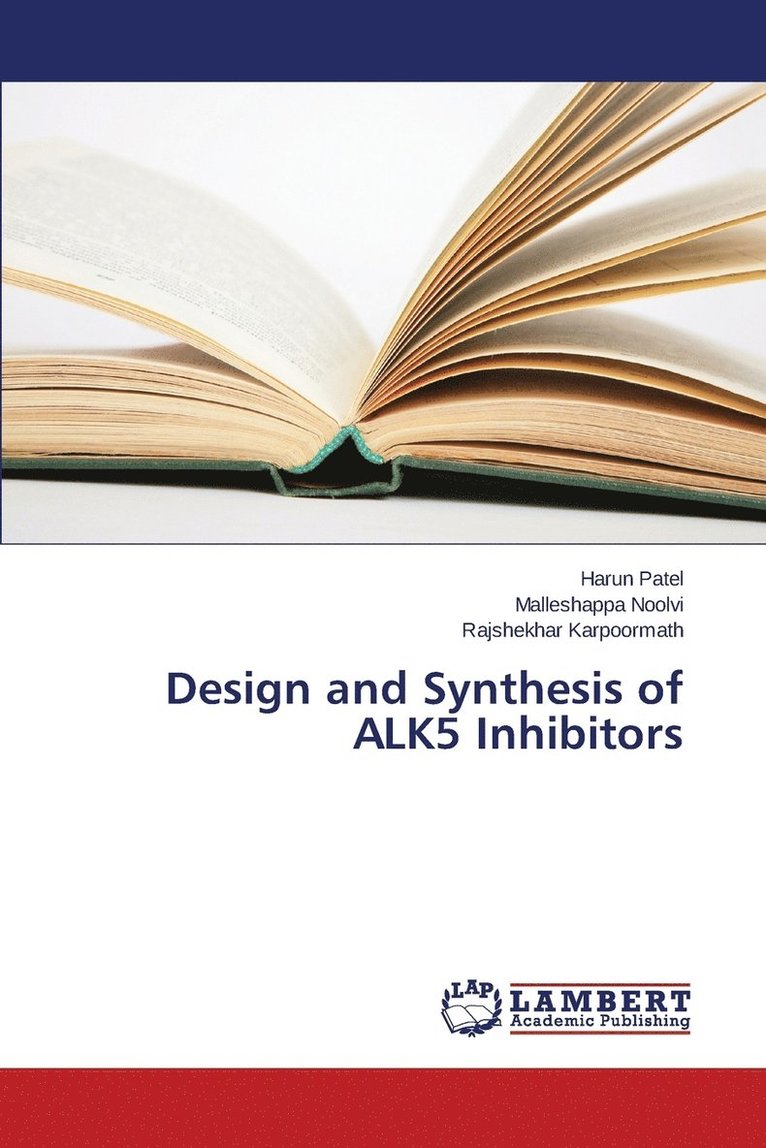 Design and Synthesis of ALK5 Inhibitors 1