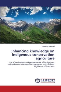 bokomslag Enhancing knowledge on indigenous conservation agriculture