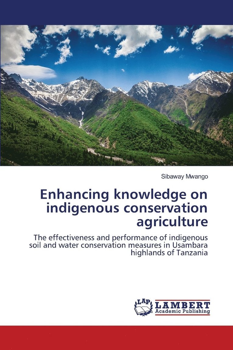 Enhancing knowledge on indigenous conservation agriculture 1