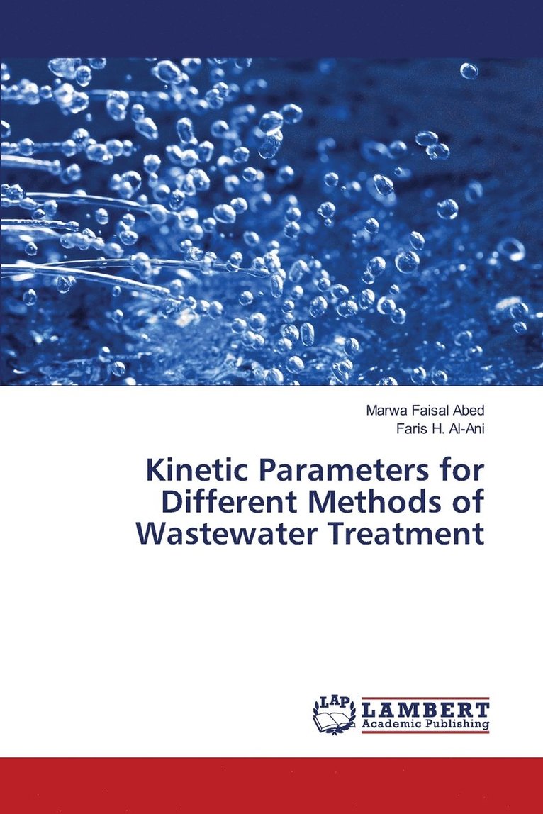 Kinetic Parameters for Different Methods of Wastewater Treatment 1