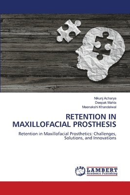 bokomslag Retention in Maxillofacial Prosthesis