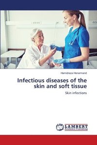 bokomslag Infectious diseases of the skin and soft tissue