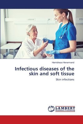 Infectious diseases of the skin and soft tissue 1