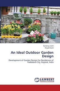 bokomslag An Ideal Outdoor Garden Design