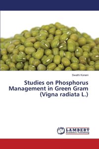 bokomslag Studies on Phosphorus Management in Green Gram (Vigna radiata L.)