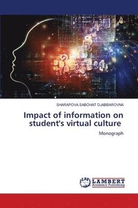 bokomslag Impact of information on student's virtual culture