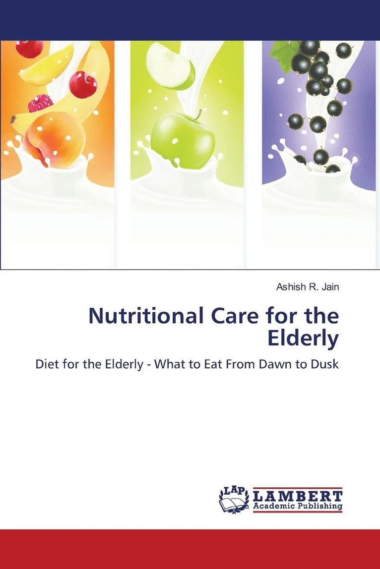 Nutritional Care for the Elderly 1
