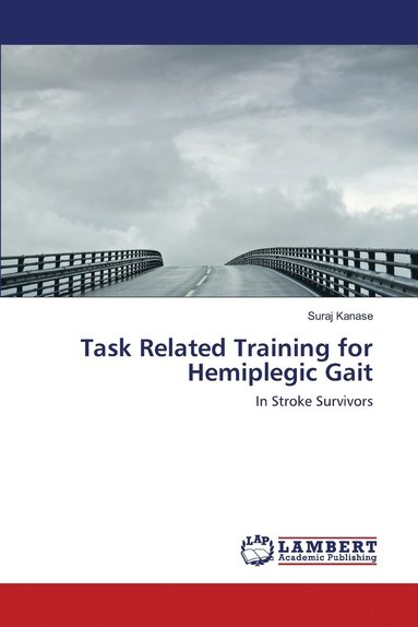 bokomslag Task Related Training for Hemiplegic Gait