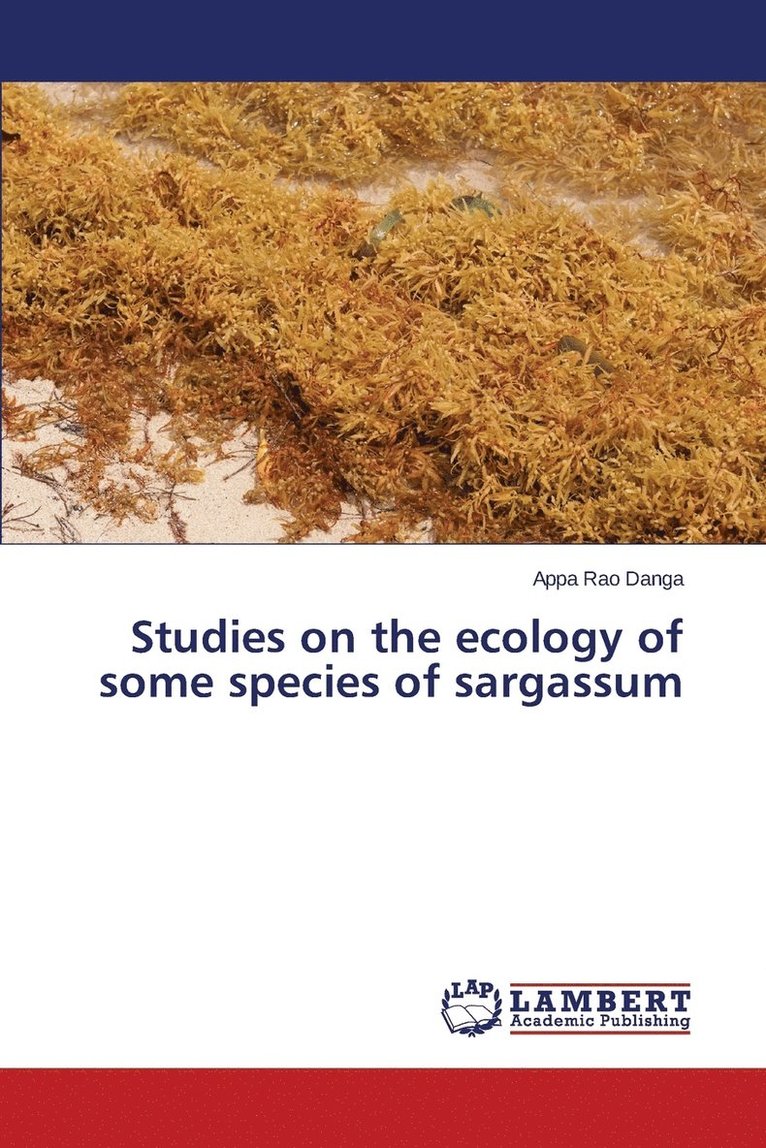 Studies on the ecology of some species of sargassum 1