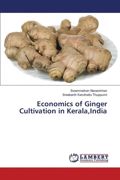 bokomslag Economics of Ginger Cultivation in Kerala, India