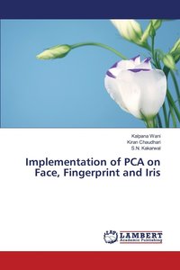 bokomslag Implementation of PCA on Face, Fingerprint and Iris