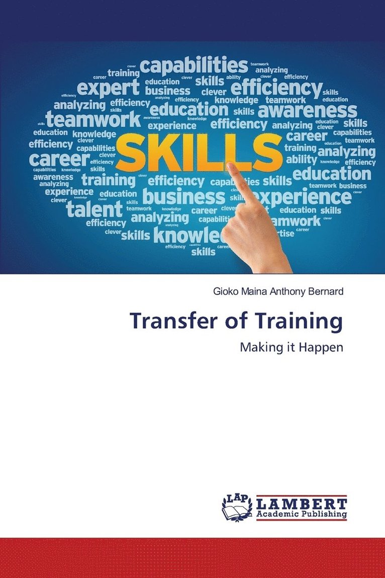 Maina Anthony Bernard Gioko, Gioko Maina Anthony Bernard - Transfer of Training, Häftad