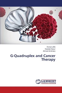 bokomslag G-Quadruplex and Cancer Therapy