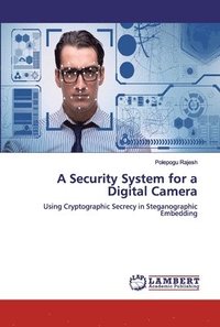 bokomslag A Security System for a Digital Camera
