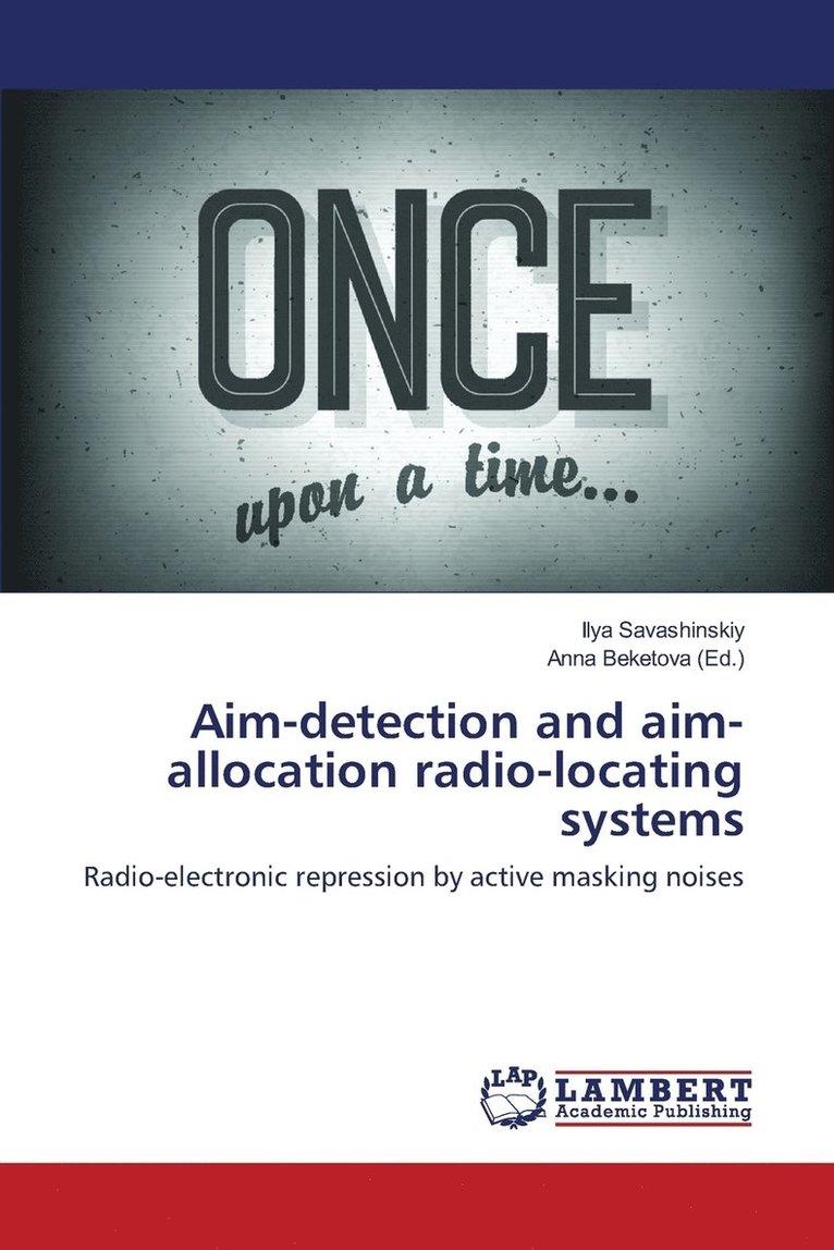 Aim-detection and aim-allocation radio-locating systems 1