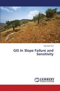 bokomslag GIS In Slope Failure and Sensitivity