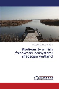 bokomslag Biodiversity of fish freshwater ecosystem