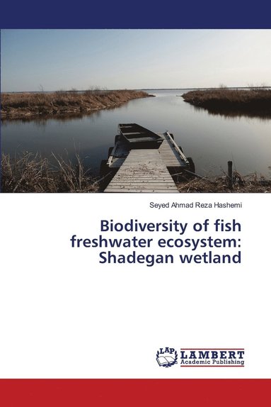 bokomslag Biodiversity of fish freshwater ecosystem