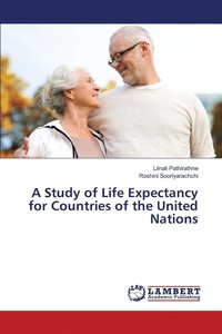 bokomslag A Study of Life Expectancy for Countries of the United Nations