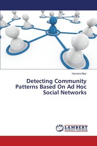 bokomslag Detecting Community Patterns Based On Ad Hoc Social Networks