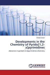 bokomslag Developments in the Chemistry of Pyrido[1,2-a]pyrimidines