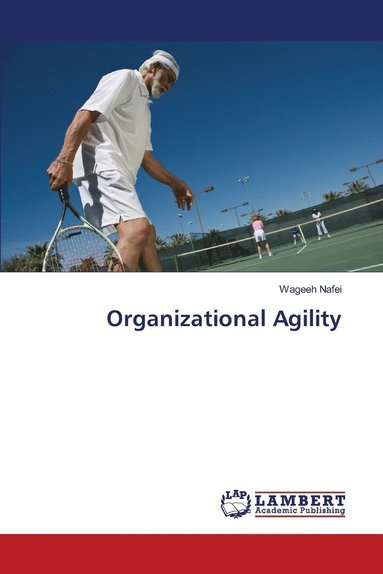 bokomslag Organizational Agility