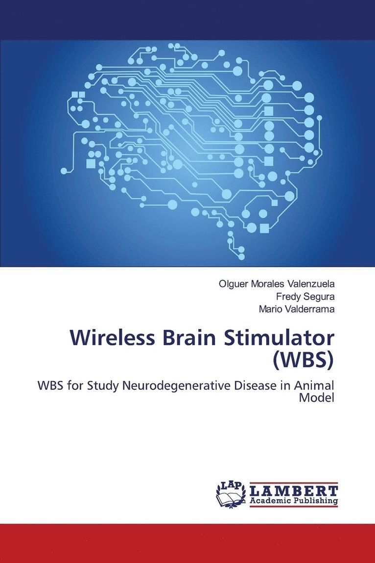 Wireless Brain Stimulator (WBS) 1