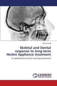 bokomslag Skeletal and Dental response to long-term Herbst Appliance treatment