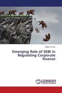 bokomslag Emerging Role of SEBI in Regulating Corporate finance