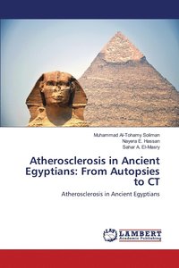 bokomslag Atherosclerosis in Ancient Egyptians