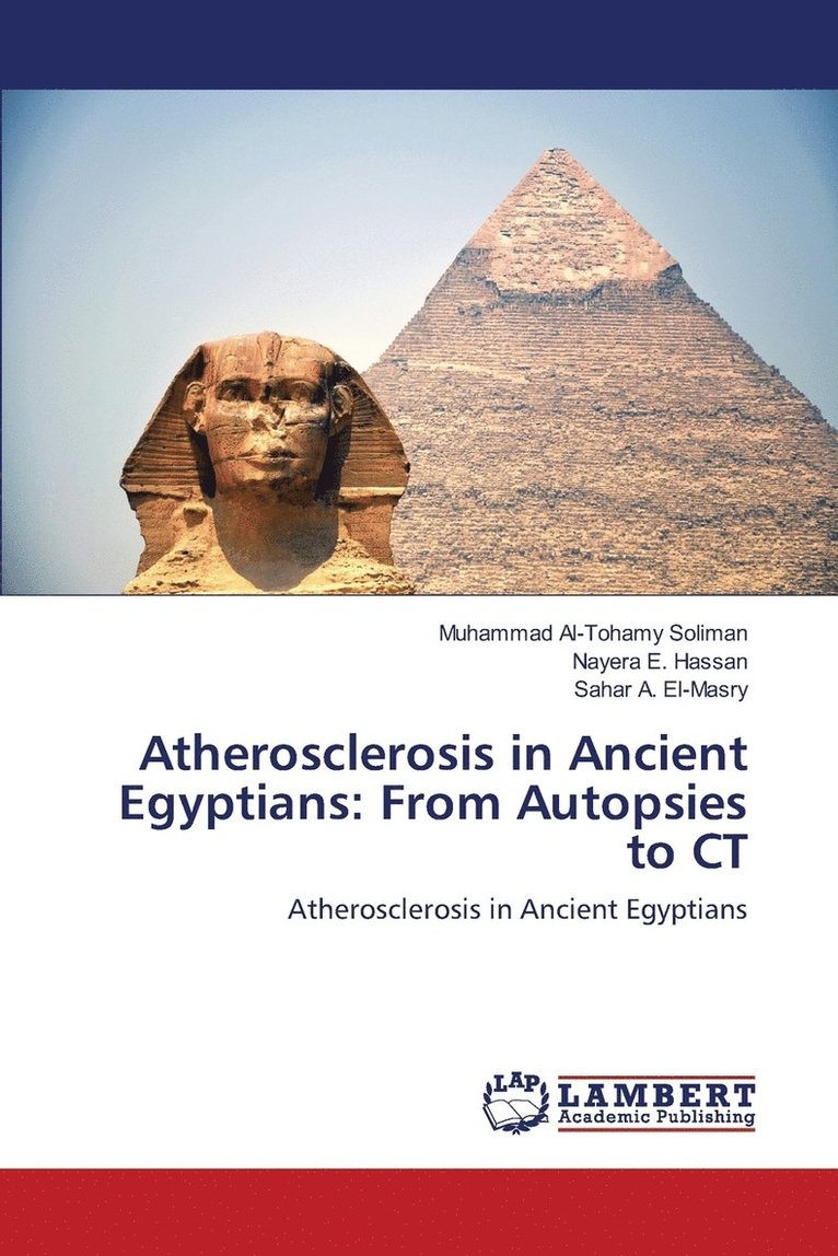 Atherosclerosis in Ancient Egyptians 1