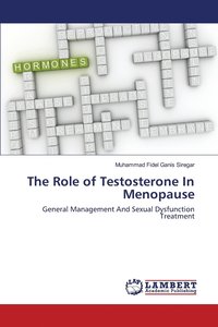 bokomslag The Role of Testosterone In Menopause