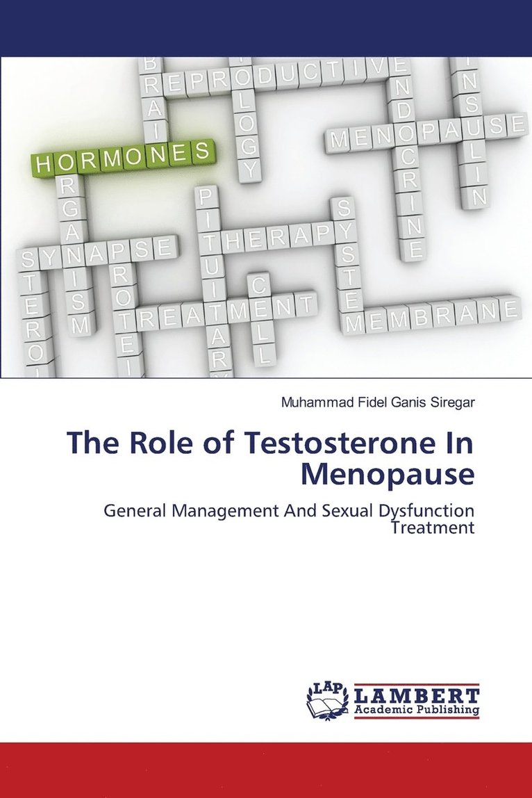 The Role of Testosterone In Menopause 1
