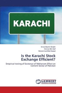 bokomslag Is the Karachi Stock Exchange Efficient?