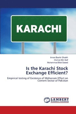 Is the Karachi Stock Exchange Efficient? 1