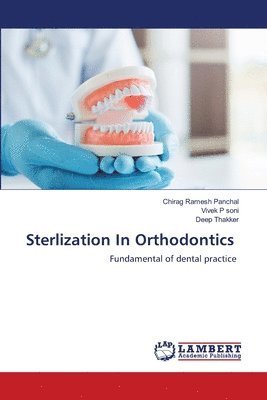 Sterlization In Orthodontics 1
