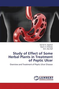 bokomslag Study of Effect of Some Herbal Plants in Treatment of Peptic Ulcer