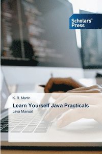 bokomslag Learn Yourself Java Practicals