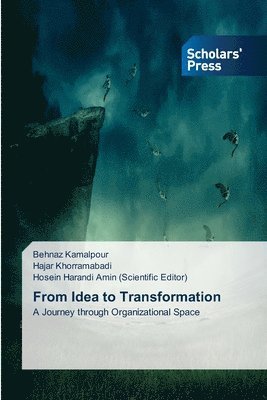 bokomslag From Idea to Transformation