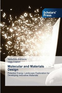 bokomslag Molecular and Materials Design